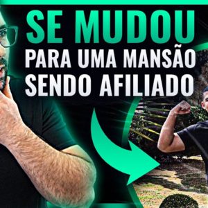 [Entrevista] - Afiliado Tem SUCESSO, Vende MUITO e Vai MORAR em Mansão - (Veja Tudo Aqui)