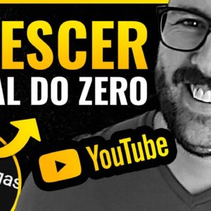 COMO CRESCER SEU CANAL DO YOUTUBE COM 0 VISUALIZAÇÕES E 0 INSCRITOS RÁPIDO