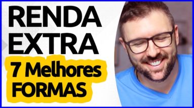 Como Ter Renda Extra em Casa com Internet - 7 Formas Que Você Não Vai Acreditar de Tão Fácil