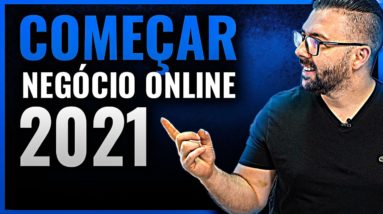 COMO CRIAR UM NEGÓCIO ONLINE DO ZERO (Passo a Passo P/ Começar Negócio Na Internet)