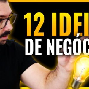 12 IDEIAS DE NEGÓCIOS INCRÍVEIS PARA COMEÇAR AINDA ESSE ANO