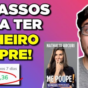 Faça Essas 15 Coisas e Tenha Dinheiro SEMPRE (A 15ª me gerou R$ 19.522,28 em 14 dias!)