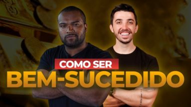 3 COISAS QUE VOCÊ PRECISA PARA SER BEM SUCEDIDO| com Caio Carneio