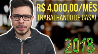 4 Formas de Como Ganhar Dinheiro na Internet 2019 [R$ 4.000,00/mês!]