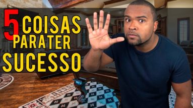 5 COISAS SIMPLES PARA ALCANÇAR O SUCESSO |TIAGO FONSECA