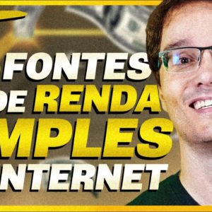 5 TIPOS DE FONTES DE RENDA QUE VOCÊ PODE CRIAR USANDO A INTERNET