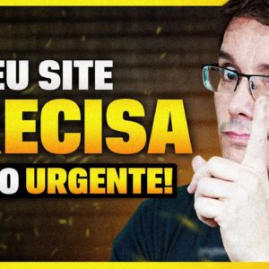 7 COISAS QUE NÃO PODEM FALTAR EM SEU SITE