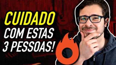 Afiliado Hotmart Iniciante: NUNCA escute estas 3 Pessoas! (SÉRIO)