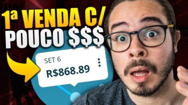 Afiliado Iniciante: 4 Técnicas Para Fazer a Primeira Venda na Hotmart, Monetizze Com Menos de R$ 200