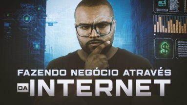 COMO GERAR AUDIÊNCIA, VENDAS E COMO FAZER NEGÓCIO ATRAVÉS DA INTERNET