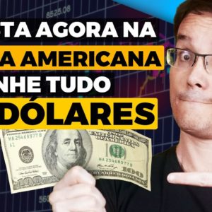 COMO INVESTIR NA BOLSA AMERICANA E GANHAR EM DÓLARES