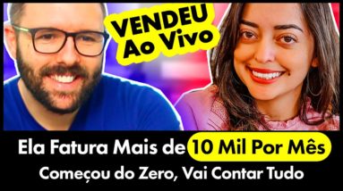 10 Mil Por Mês, Começou do Zero e Hoje é Top Afiliada (Ainda fez Venda Ao Vivo 😱)