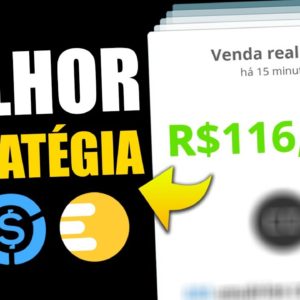 Definitivo: Melhor Estratégia para Afiliados Iniciantes!