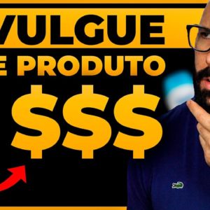 QUANTOS PRODUTOS DIVULGAR P/ GANHAR DINHEIRO SENDO INICIANTE COMO AFILIADO HOTMART