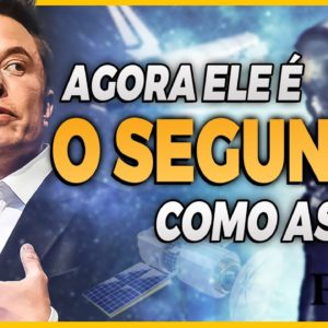 ELON MUSK O MAIS NOVO SEGUNDO MAIOR RICO DO MUNDO