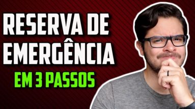 Como Criar RESERVA DE EMERGÊNCIA em 3 PASSOS SIMPLES - CDB x Tesouro Direto x Poupança #JobaInveste2