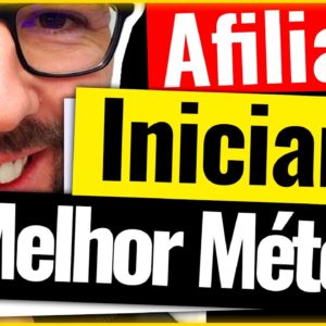 Vender Como Afiliado Começando do Zero | NOVO Método Provado Que Funciona