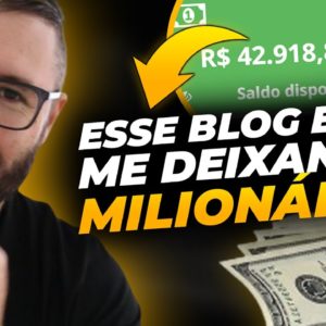 🔴 Eles MENTIRAM Sobre Blogs 🔴 | Como Iniciar um Blog e Ganhar Dinheiro de VERDADE Com Ele