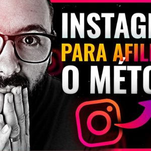 INSTAGRAM p/ AFILIADOS, O Melhor FUNIL DE VENDAS p/ VENDER COMO AFILIADO FÁCIL