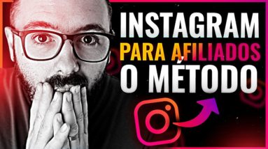 INSTAGRAM p/ AFILIADOS, O Melhor FUNIL DE VENDAS p/ VENDER COMO AFILIADO FÁCIL