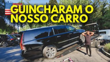 GUINCHARAM NOSSO CARRO NOS ESTADOS UNIDOS || TIAGO FONSECA