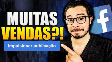 Afiliado: Impulsionar Publicação no Facebook Ads VENDE MAIS?! (Joba Responde)