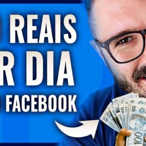 R$ 280 Por DIA com FACEBOOK | Guia Completo Para Ganhar Dinheiro Com Facebook NOVA ESTRATÉGIA 2021