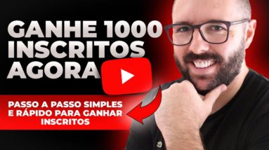 Seus Primeiros 1000 INSCRITOS | Método Comprovado e Rápido para Ganhar Inscritos