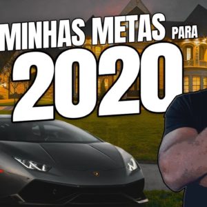 MINHAS METAS PARA 2020 || TIAGO FONSECA