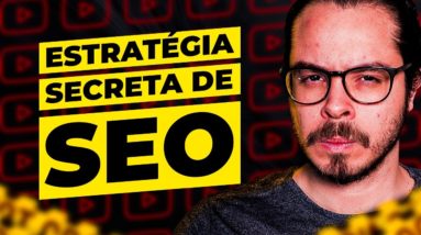 Como fazer SEO para YouTube de uma forma que você nunca viu 🤫