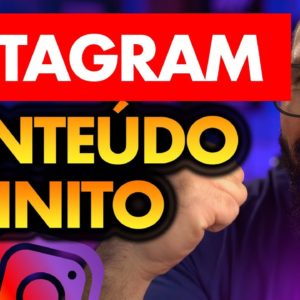 CONTEÚDO INFINITO P/ INSTAGRAM(incrível de simples), O MÉTODO MÁGICO PARA TER CONTEÚDO INFINITO