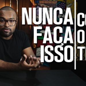 NUNCA FAÇA ISSO COM O SEU TROCO || TIAGO FONSECA