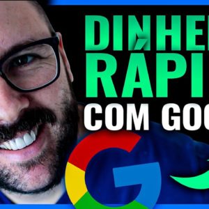 DINHEIRO NO GOOGLE RÁPIDO | Aula Passo a Passo Completa na Pratica (Fácil e Simples)