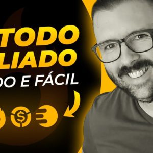 AFILIADO RÁPIDO! O Método Mais Incrível, Simples, Sem Investir e Rápido para ser Afiliado