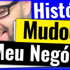 Olha O Que Eu Fiz, Mudou TUDO no Meu Negócio - Faturamento Multiplicou