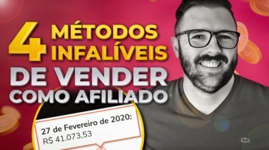 Os 4 Melhores Métodos Para Vender Como Afiliado (Mesmo Para Iniciantes)