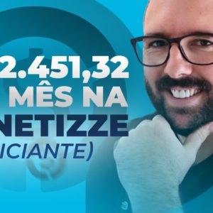 COMO GANHAR DINHEIRO NO MONETIZZE | Aula Completa Passos Simples Dinheiro Todo Dia