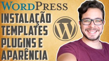 Tutorial WordPress: Como Instalar WordPress, Template e Plugins (Para Afiliados) - Hostgator