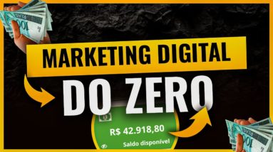 MARKETING DIGITAL, COMO FUNCIONA DE VERDADE (Estratégia Passo a Passo 2021 P1)