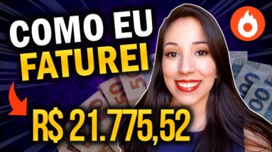 Hotmart: Como Faturei R$ 21.775,52 no PILOTO AUTOMÁTICO Trabalhando em Casa Pela Internet!