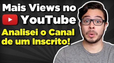 YouTube para Afiliados: Analisando Canal no YouTube de um inscrito!