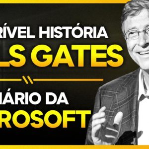 BILL GATES, A HISTÓRIA DO BILIONÁRIO DONO DA MICROSOFT