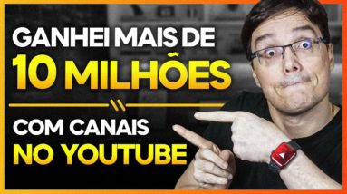 QUANTO EU JÁ GANHEI COM TODOS OS MEUS CANAIS NO YOUTUBE?