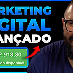 ESTRATÉGIA AVANÇADAS DE MARKETING DIGITAL (ATUALIZADA)