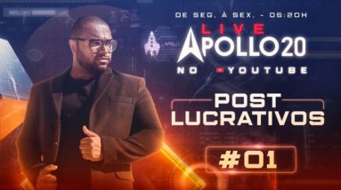 POST LUCRATIVOS | 1/5 APOLLO 20 - #21