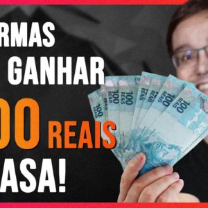 3 FORMAS DE GANHAR 1000 REAIS EXTRAS EM 2021 SEM SAIR DE CASA