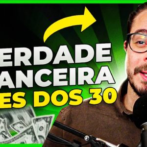 Como FICAR RICO antes dos 30 (4 Pilares que usei)