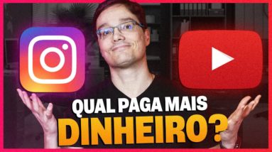 INSTAGRAM VS YOUTUBE: QUAL DA MAIS DINHEIRO?