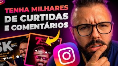 COMO TER MAIS LIKES NO INSTAGRAM rápido e garantido, mais engajamento no Instagram