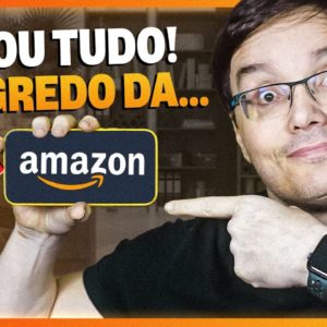 POR QUE A AMAZON CRESCE TANTO E O O QUE PODEMOS APRENDER COM ELA